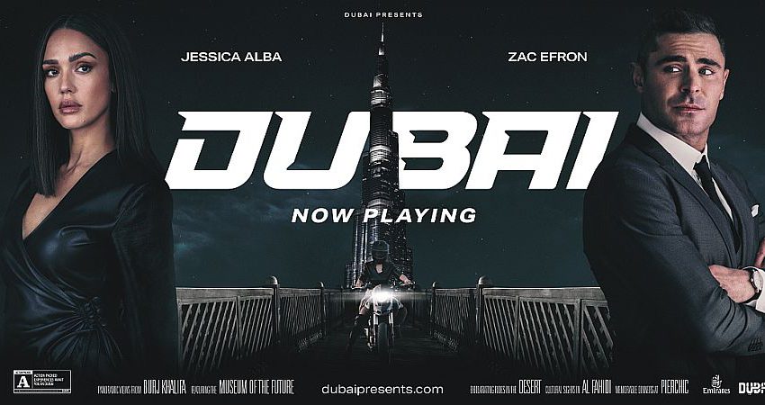 Dubai launches new global marketing campaign starring Jessica Alba and Zac Efron